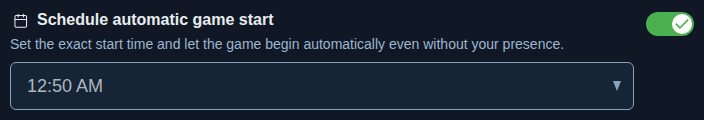 Setting: Fixed game start